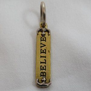 Waxing Poetic Sweet Missives Believe Brass Plate Charm Pendant ONLY